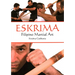 Eskrima: Filipino Martial Art