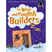 The Wise and Foolish Builders - Arch Books