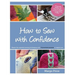How to Sew with Confidence