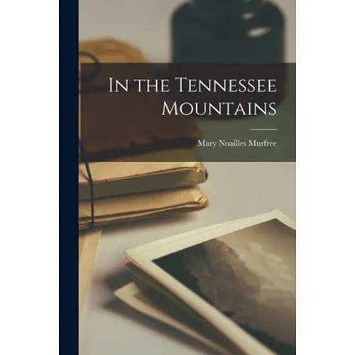 In the Tennessee Mountains