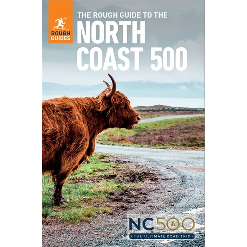 The Rough Guide to the North Coast 500 (Compact Travel Guide with Ebook)