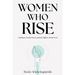 Women Who Rise: Ambition, Motherhood, and the Right to Want More