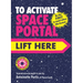 To Activate Space Portal, Lift Here