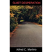 Quiet Desperation