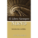 El Libro Siempre Nuevo = The Book Forever New