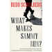 What Makes Sammy Run?