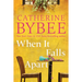 When It Falls Apart