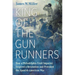 King of the Gunrunners: How a Philadelphia Fruit Importer Inspired a Revolution and Provoked the Spanish-American War