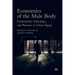 Economies of the Male Body: Productivity, Pathology, and Pleasure in Urban Egypt