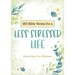 180 Bible Verses for a Less Stressed Life: Devotions for Women