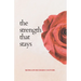 The Strength That Stays
