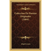 Coleccion De Poesias Originales (1864)