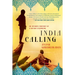 India Calling: An Intimate Portrait of a Nation's Remaking