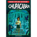 Choose Your Own Adventure Cryptid Chronicles: Chupacabra