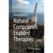 Natural Compounds Enabled Therapies