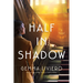 Half in Shadow