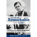 A Most Remarkable Life: The Collected Works of Robert Huddleston, Volume 1