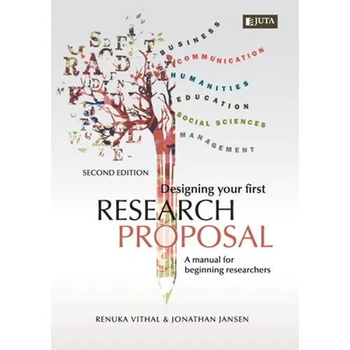 Designing Your First Research Proposal 2e: A manual for beginning researches