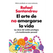 El Arte de No Amargarse La Vida / The Art of Not Ruining Your Life