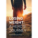 Losing Weight: A Hero's Journey
