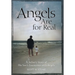 Angels Are For Real: A Father's Story of His Son's Encounter with Angels