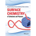 Surface Chemistry of Surfactants and Polymers