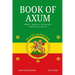 Book of Axum I: : Notes of the Axumite Church and the City