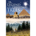The Legend of the Christmas Trees