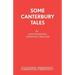 Some Canterbury Tales