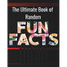The Ultimate Book of Random Fun Facts: For Adults, Large Print │200 Fun Facts, 200 Simple Trivia & 100 Quiz Trivia with Answers │ for Reti