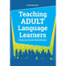 Teaching Adult Language Learners: Enhancing Personal Methodologies