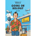 Morons of the World: Going on Holiday