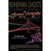 Bohemian Ghosts: A Memoir