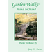 Garden Walks: Hand in Hand - Poems to Relax By