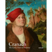Cranach: The Early Years in Vienna