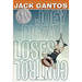 Joey Pigza Loses Control: (Newbery Honor Book)