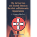 The Ku Klux Klan and Related American Racialist and Antisemitic Organizations: A History and Analysis