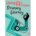 Using AI to Power Primary Literacy: A Classroom Guide for Teachers