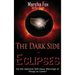 The Dark Side of Eclipses: Do the Heavens Still Issue Warnings of Things to Come?