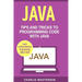 Java: Tips and Tricks to Programming Code with Java