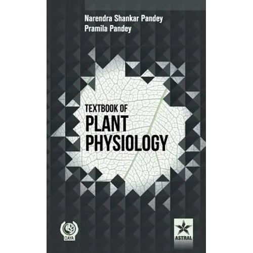 Textbook of Plant Physiology