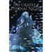 The Cradle of Eternal Night