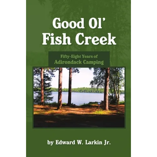 Good Ol' Fish Creek