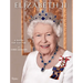 Elizabeth II: A Queen for Our Time