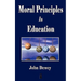 Moral Principles in Education