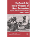 The Search for Iraq's Weapons of Mass Destruction: Inspection, Verification and Non-Proliferation