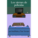 Los viernes de películas