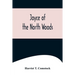 Joyce of the North Woods