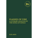 Flashes of Fire: A Literary Analysis of the Song of Songs