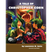 A Tale of Christopher Corn